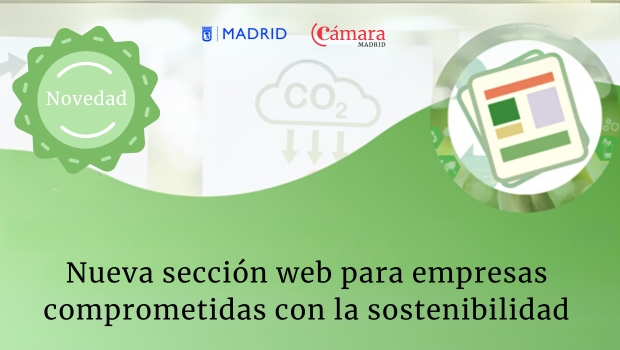 La Cámara de Comercio, Industria y Servicios de Madrid y el Ayuntamiento de Madrid han puesto en marcha un nuevo espacio de recursos para que las empresas, especialmente las pymes, puedan avanzar en sostenibilidad, comunicación inclusiva y responsabilidad social