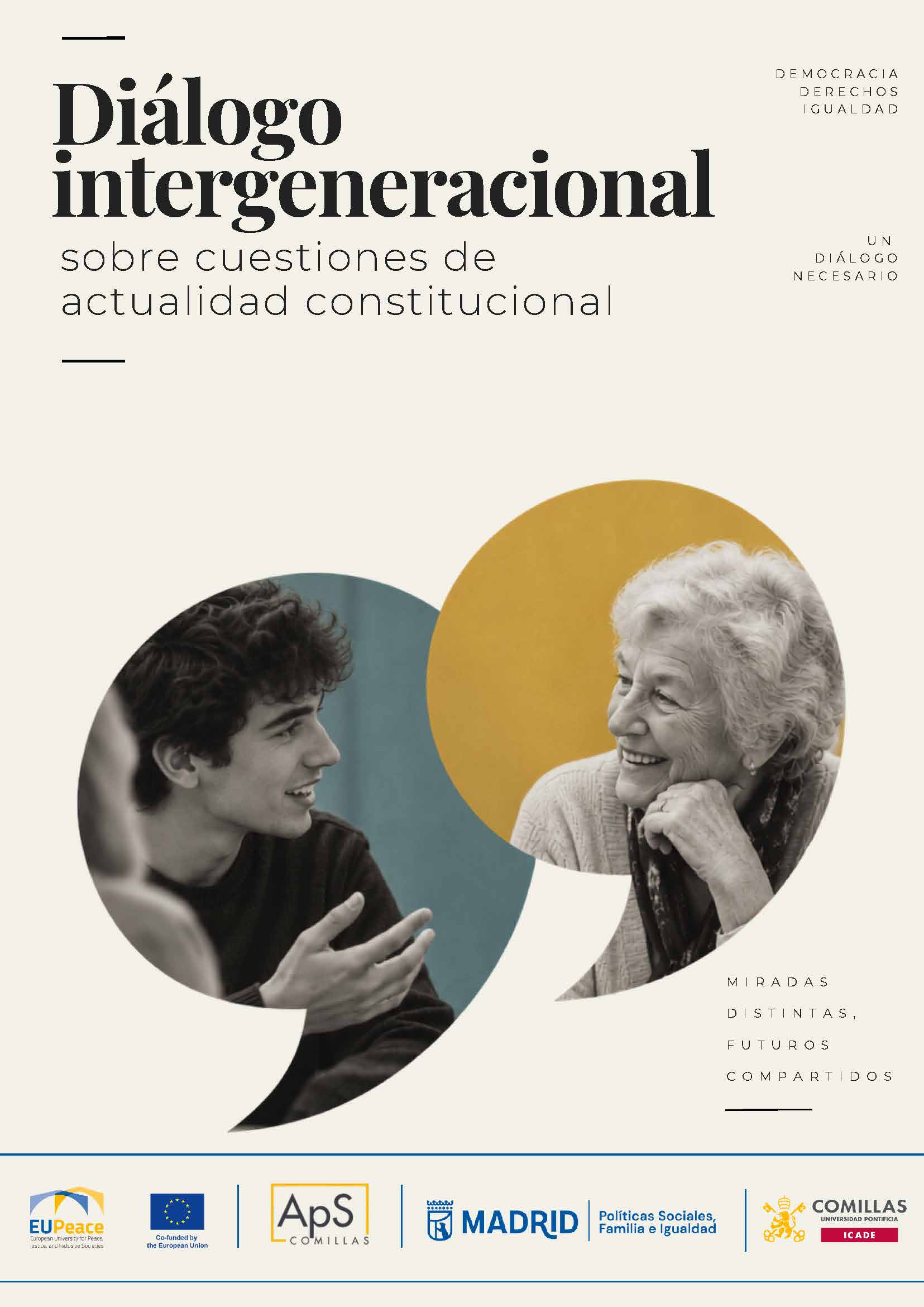 Proyecto APS Diálogo intergeneracional sobre cuestiones de actualidad constitucional | wemadrid